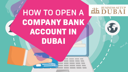 How-to-open-a-company-Bank-Account-in-Dubai